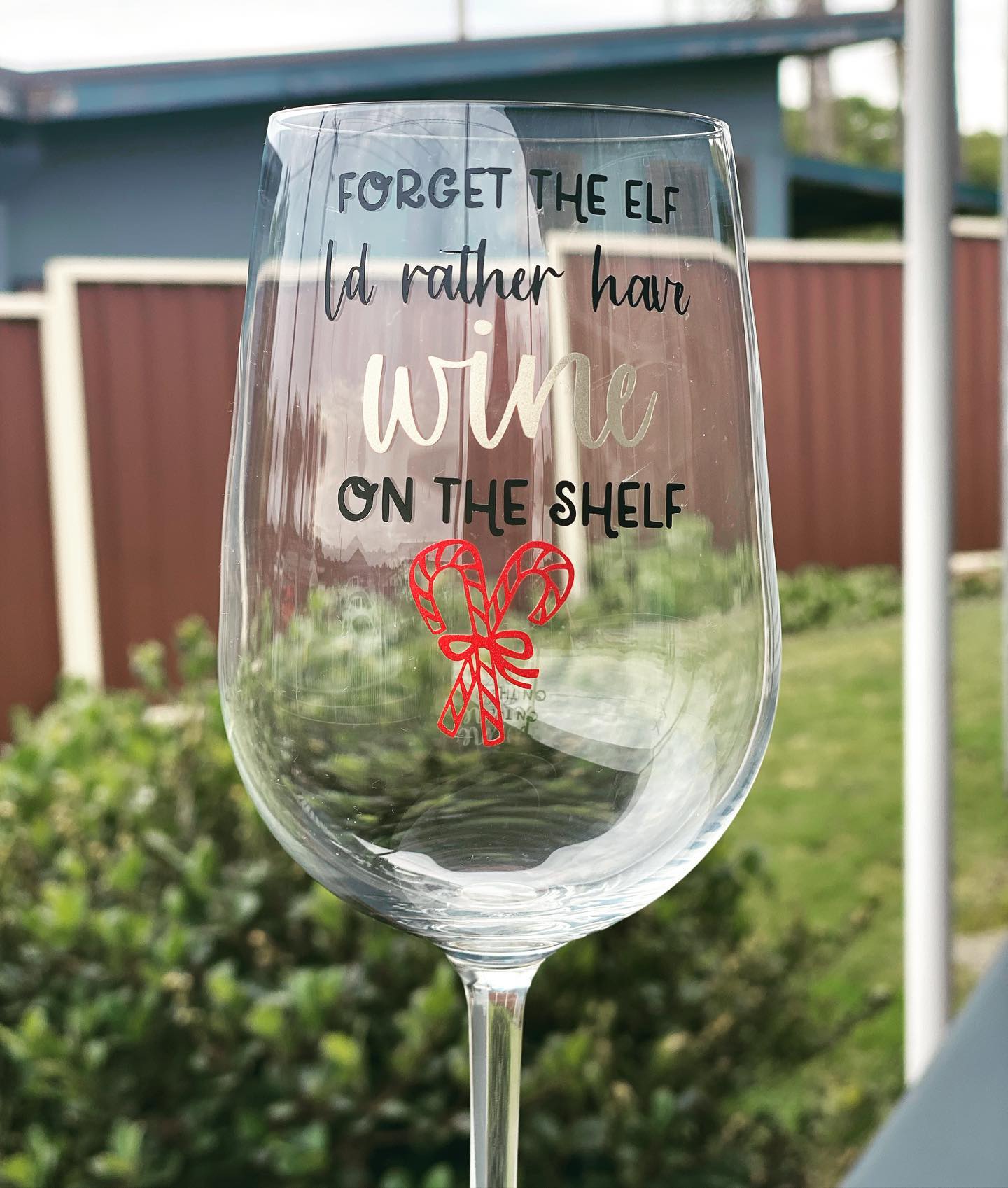 Bring the wine, forget the elf Wine Glass